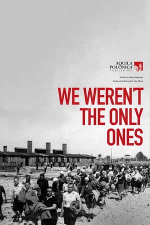 We Weren't The Only Ones