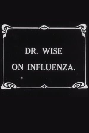 Dr. Wise on Influenza