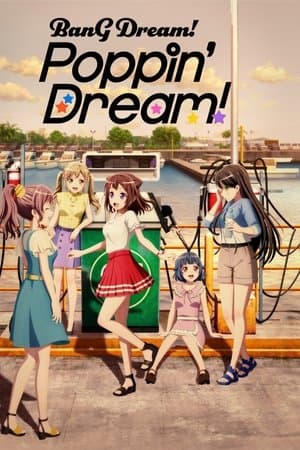 BanG Dream! Poppin'Dream!