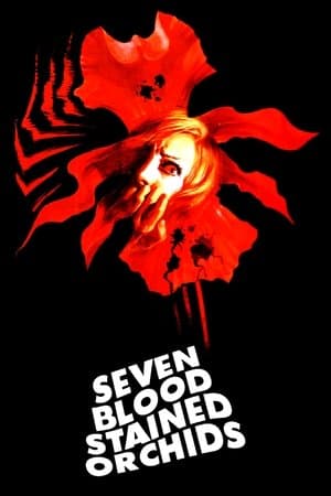 Seven Blood-Stained Orchids