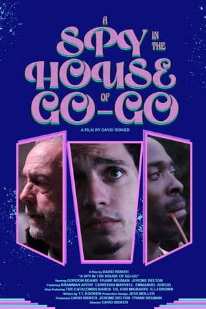 A Spy in the House of Go-Go