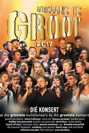 Afrikaans Is Groot 2017