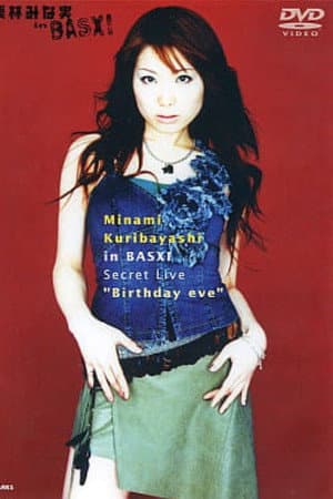 Minami Kuribayashi in BASXI Secret Live "Birthday eve"
