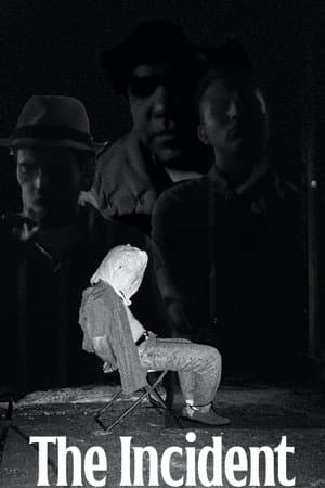 The Incident