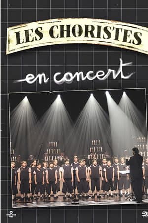 Les Choristes in Concert