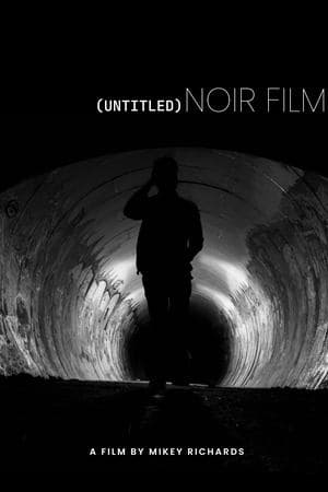 (Untitled) Noir Film