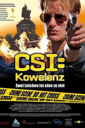 CSI:Kowelenz - Zwei Leichen ist eine zu viel
