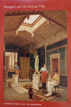 Pompeii and the Roman Villa