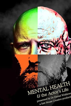 Mental Health & the Actor’s Life