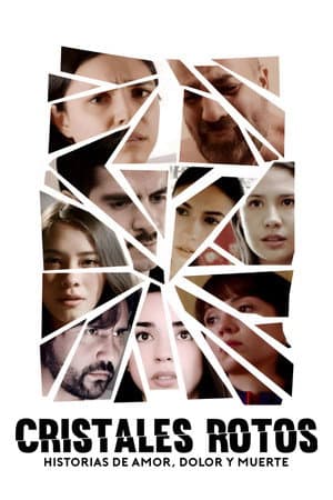 Shattered Crystals: Stories of Love, Pain and Death