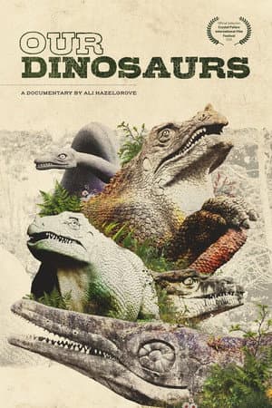 Our Dinosaurs