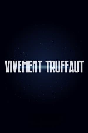 Vivement Truffaut