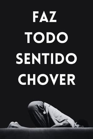 Faz Todo Sentido Chover