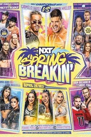 WWE NXT Spring Breakin' 2023