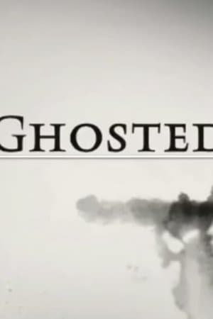 Ghosted