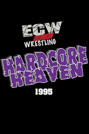 ECW Hardcore Heaven 1995