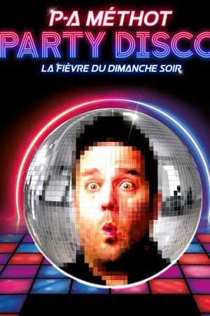 P-A Méthot : Party disco