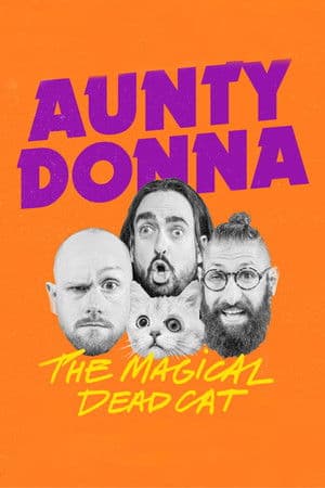 Aunty Donna: The Magical Dead Cat