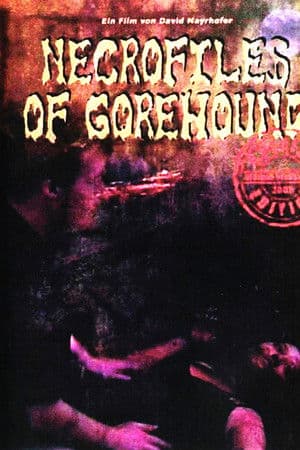 Necrofiles of Gorehound
