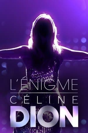 L'énigme Céline Dion