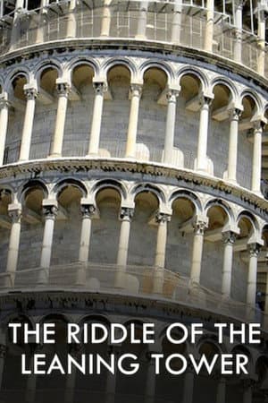 The Riddle of the Leaning Tower