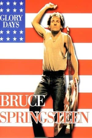 Bruce Springsteen - BBC Presents: Glory Days