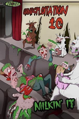 Grindsploitation 10: Milkin' It