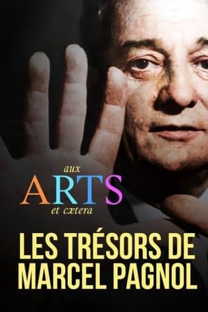 Les Trésors de Marcel Pagnol