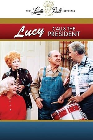 Lucy Calls the President