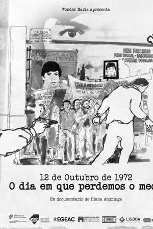 12 de Outubro de 1972: O Dia em que Perdemos o Medo