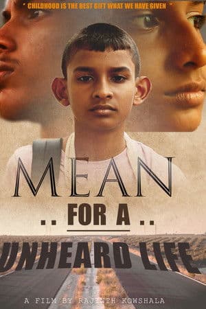 Mean for A Unheard Life