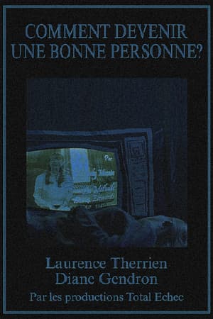 Comment devenir une bonne personne?