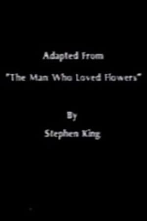 The Man Who Loved Flowers
