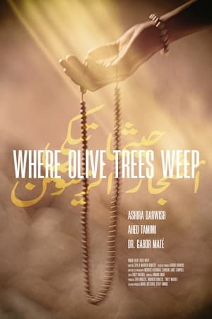 Where Olive Trees Weep