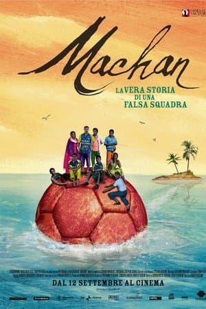 Machan: La vera storia di una falsa squadra