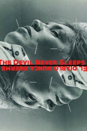 The Devil Never Sleeps