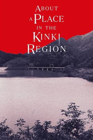 About a Place in the Kinki Region