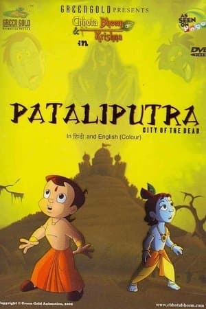 Chhota Bheem aur Krishna: Pataliputra - City of the Dead