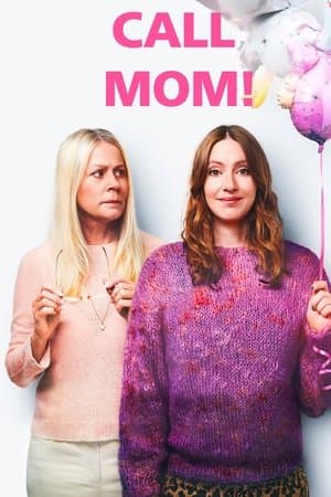 Call Mom!