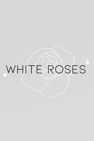 White Roses