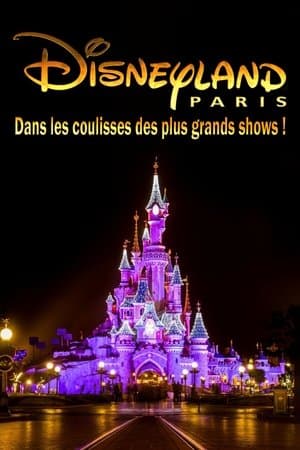 Behind the scenes of the biggest Disneyland Paris shows!