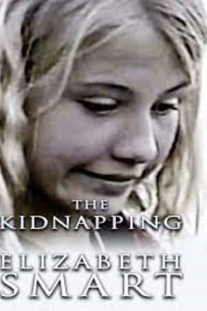 The Kidnapping of Elizabeth Smart