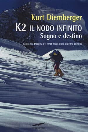 K2 - Sogno e Destino