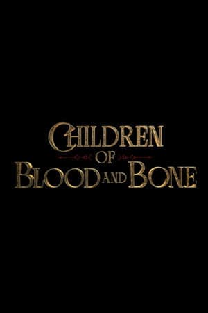 Children of Blood and Bone