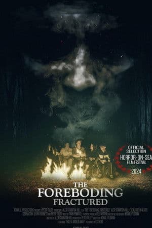 The Foreboding: Fractured