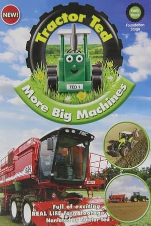 Tractor Ted More Big Machines