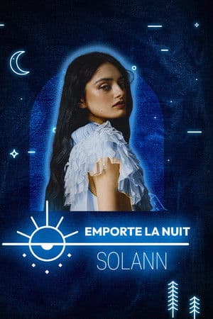 Solann en live dans la collection Emporte La Nuit