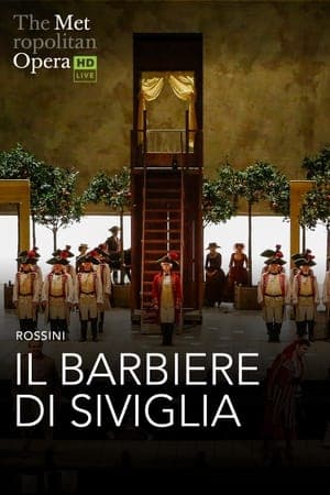 The Metropolitan Opera: Il Barbiere di Siviglia