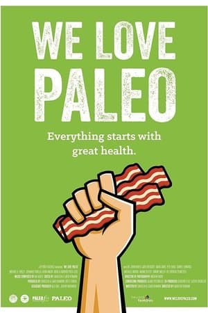 We Love Paleo