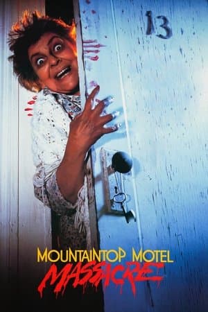 Mountaintop Motel Massacre